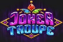 Joker Troupe Slot Review